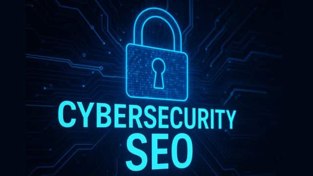 Cybersecurity SEO